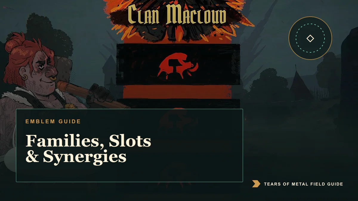 Tears of Metal Emblems Guide: Families, Slots and Synergies guide cover using official Tears of Metal game imagery